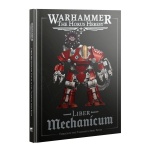 Horus Heresy: Liber Mechanicum: Forces of the Taghmata Army Book (English)
